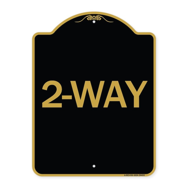 Signmission Designer Series Sign-2-Way, Black & Gold Aluminum Architectural Sign, 18" x 24", BG-1824-24495 A-DES-BG-1824-24495 - main